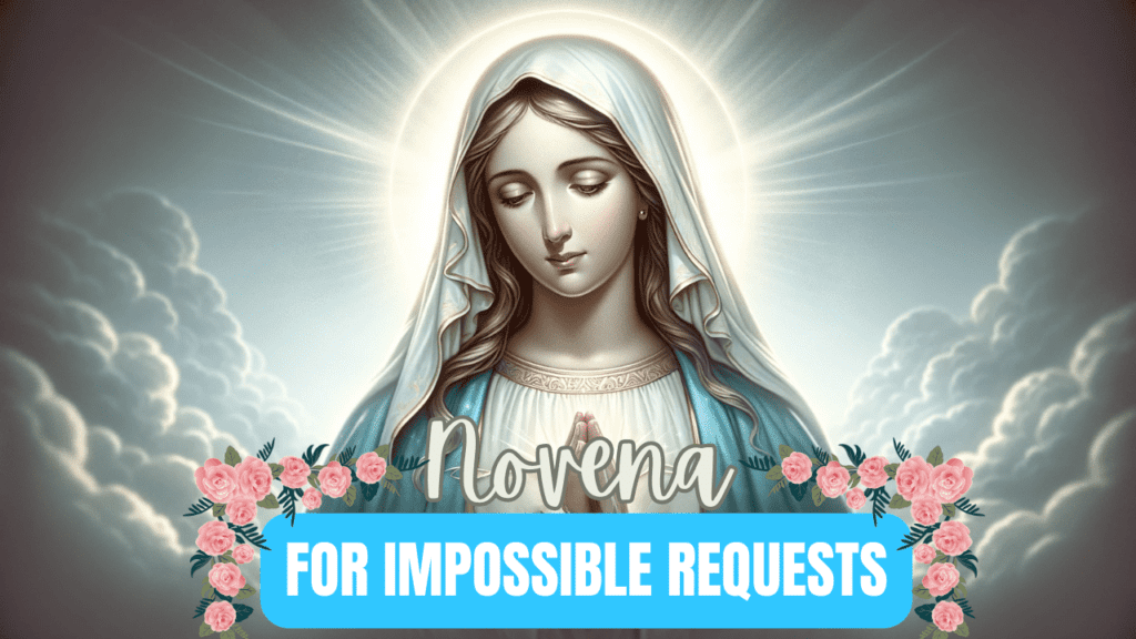 Novena for impossible requests